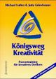 Buch-Königsweg Kreativität.jpeg
